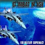 Combat Noise : For Military Supremacy